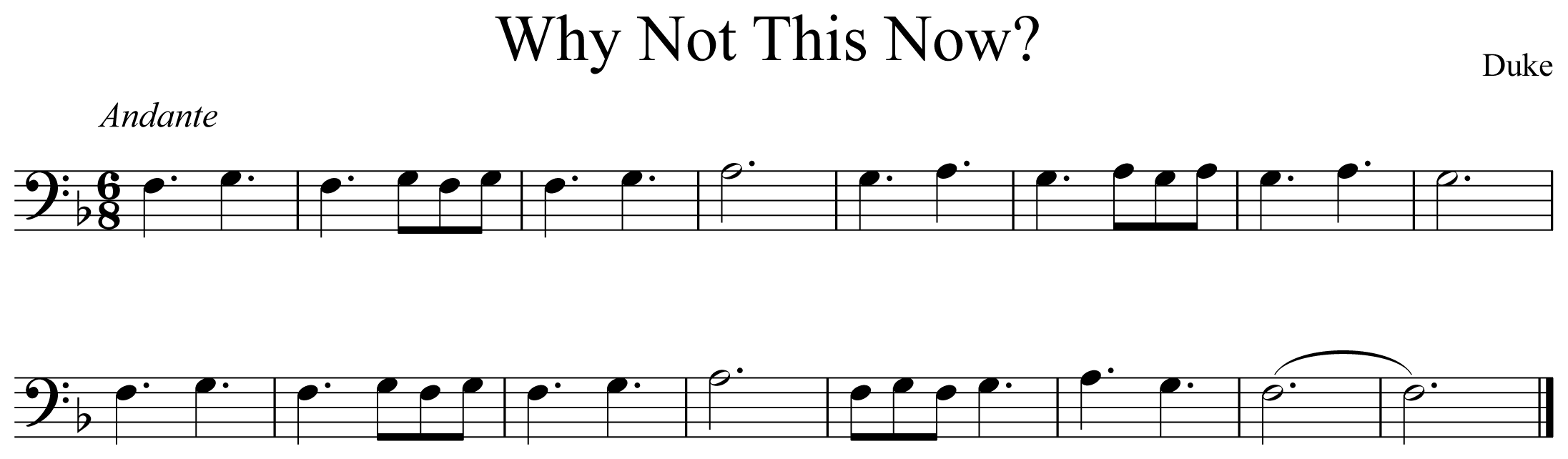 Why Not This Now Music Notation Euphonium
