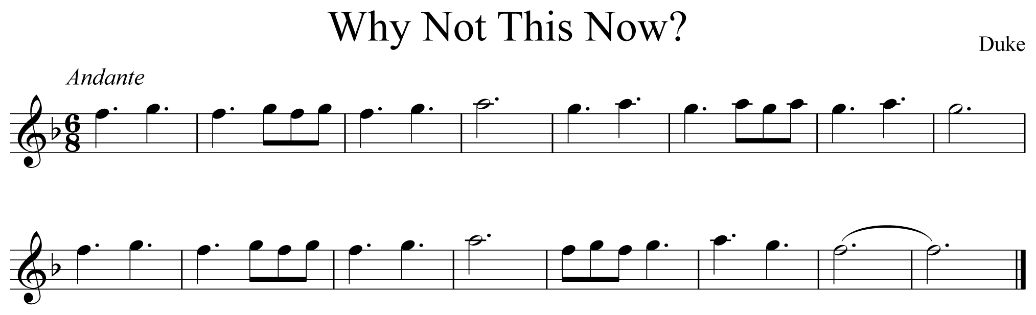 Why Not This Now Music Notation 